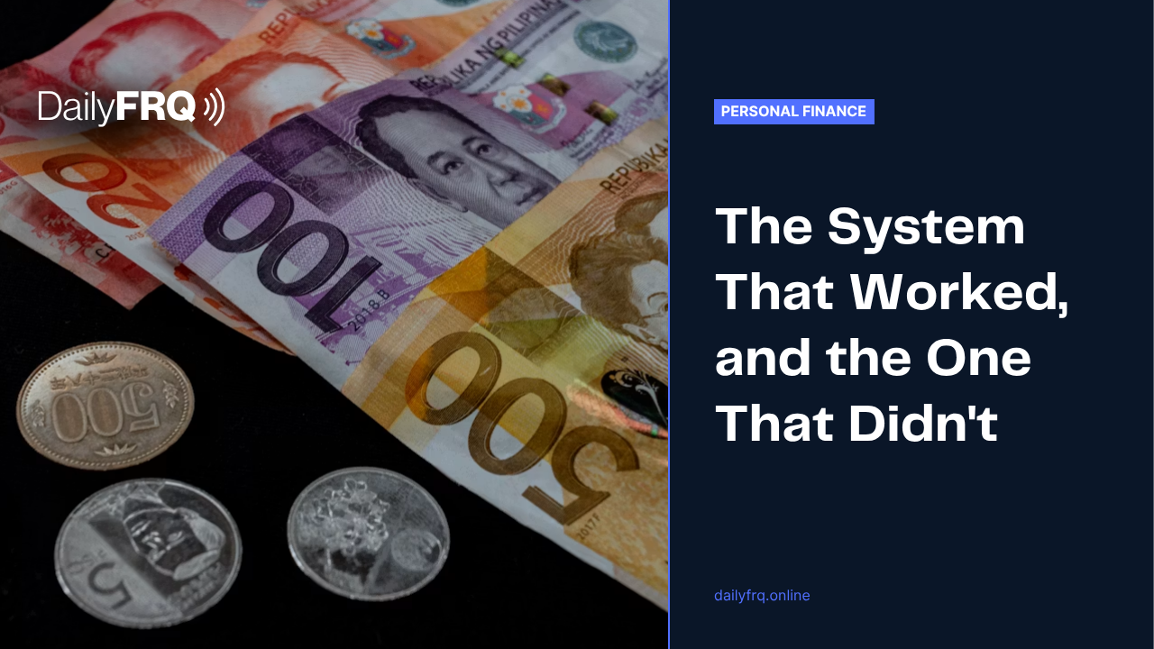 The System That Worked, and the One That Didn’t