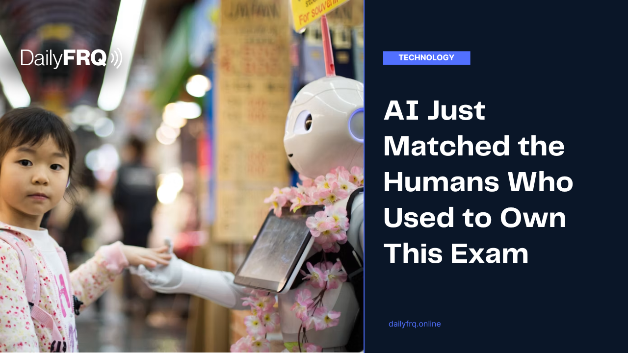 AI Just Matched the Humans Who Used to Own This Exam