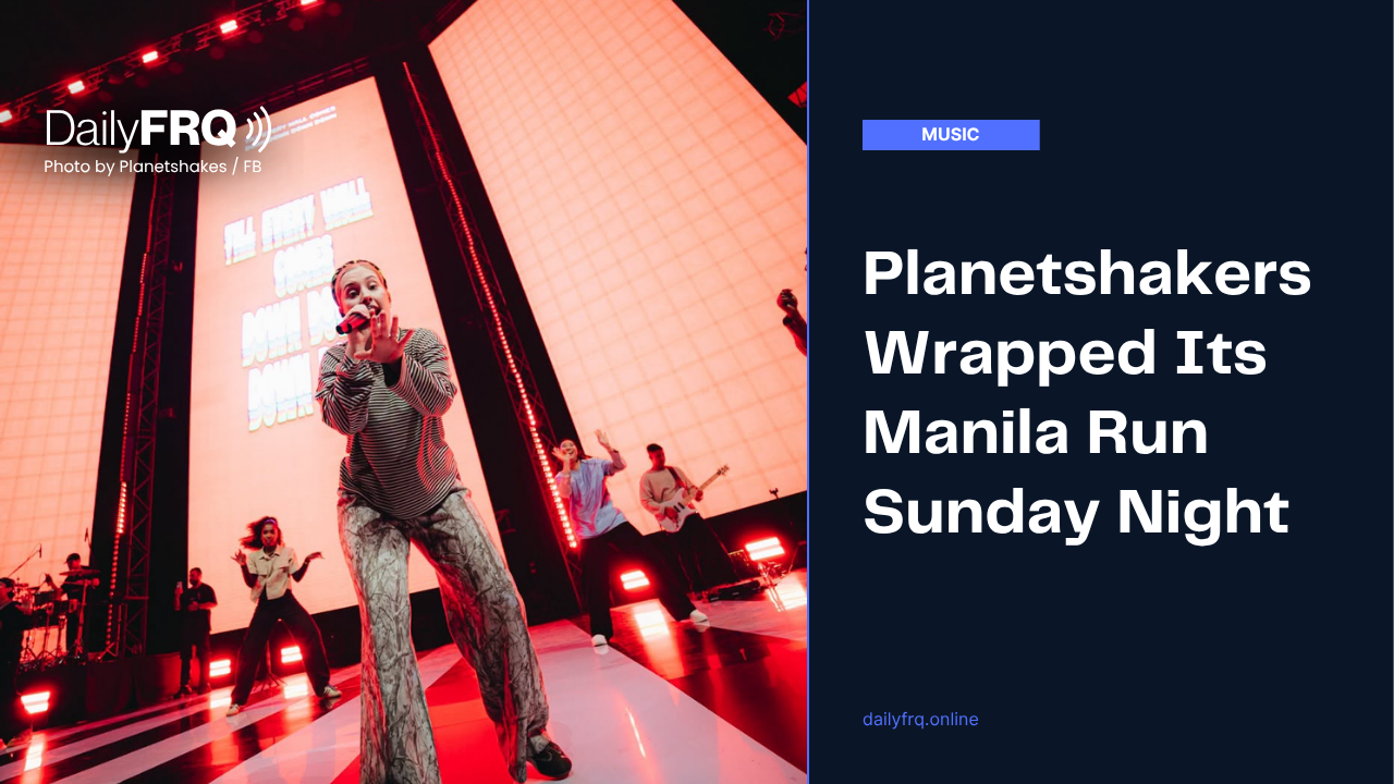 Planetshakers Wrapped Its Manila Run Sunday Night