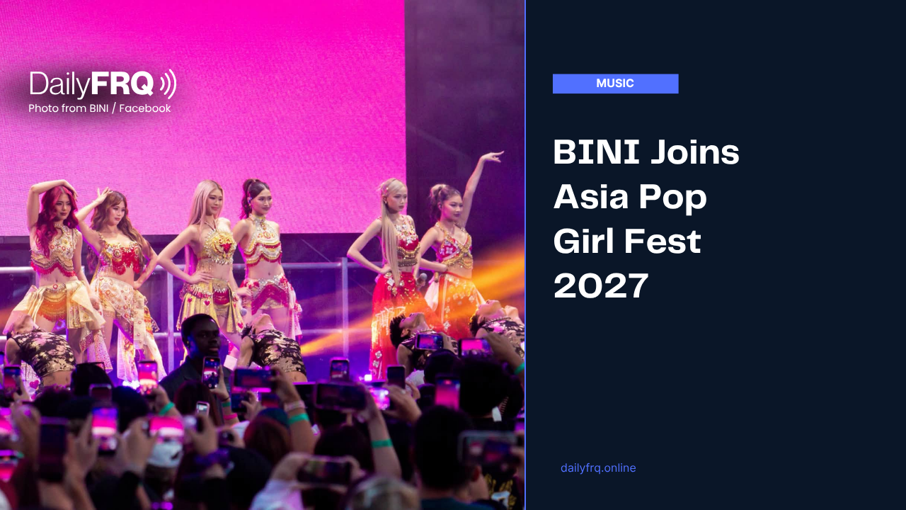 BINI Joins Asia Pop Girl Fest 2027