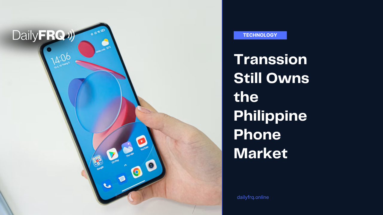 Transsion Still Leads the PH Phone Market