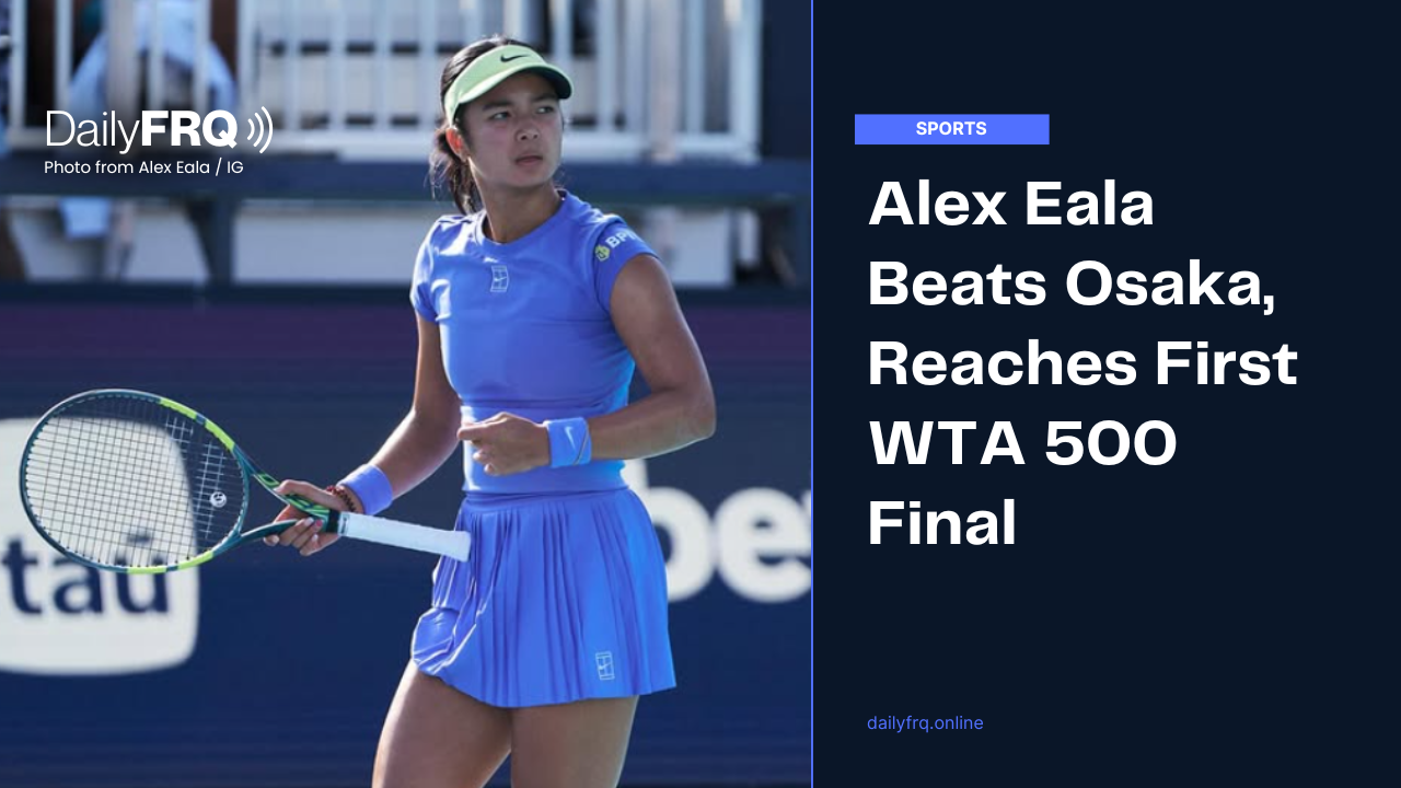 Alex Eala Beats Osaka, Reaches First WTA 500 Final