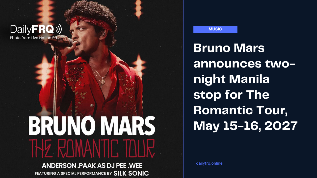 Bruno Mars announces two-night Manila stop for The Romantic Tour, May 15-16, 2027