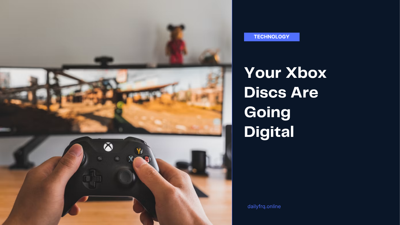 Your Xbox Discs Are Going Digital