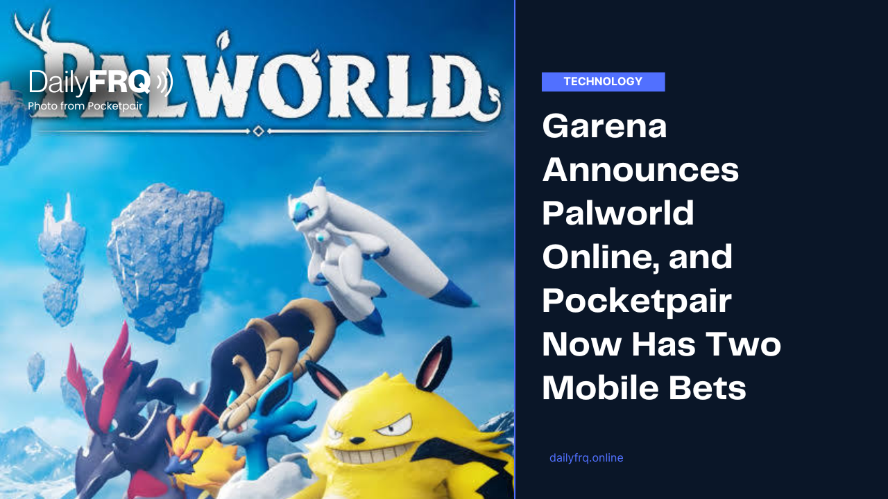 Garena Announces Palworld Online, and Pocketpair Now Has Two Mobile Bets