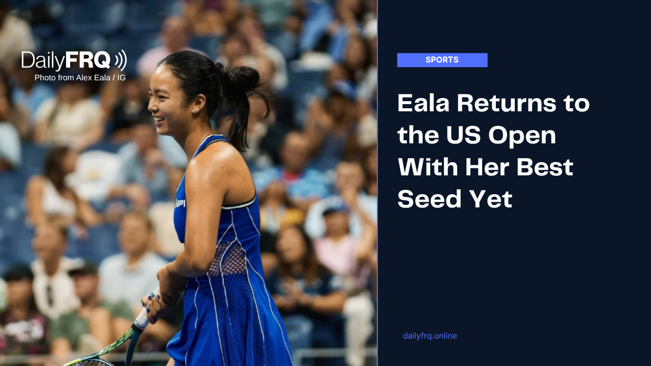 Eala’s US Open Return Begins September 2