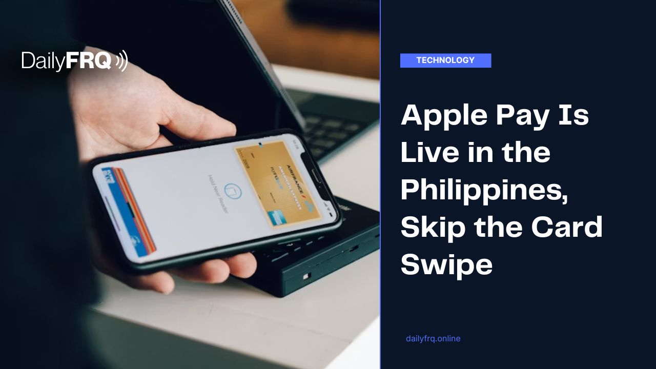 Apple Pay Is Live in the Philippines, Skip the Card Swipe