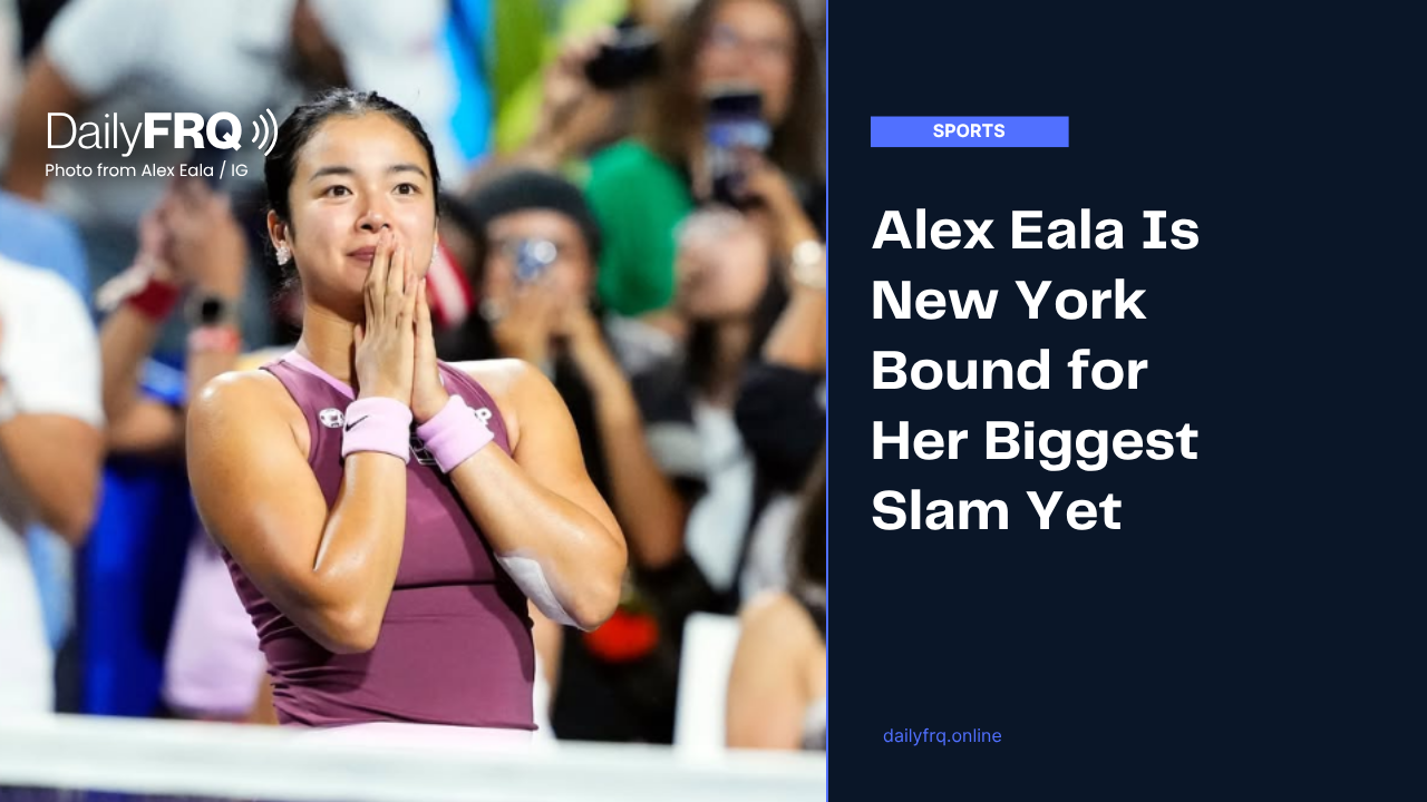 Alex Eala Is New York Bound for Her Biggest Slam Yet