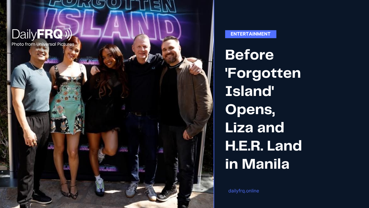 Before ‘Forgotten Island’ Opens, Liza and H.E.R. Land in Manila