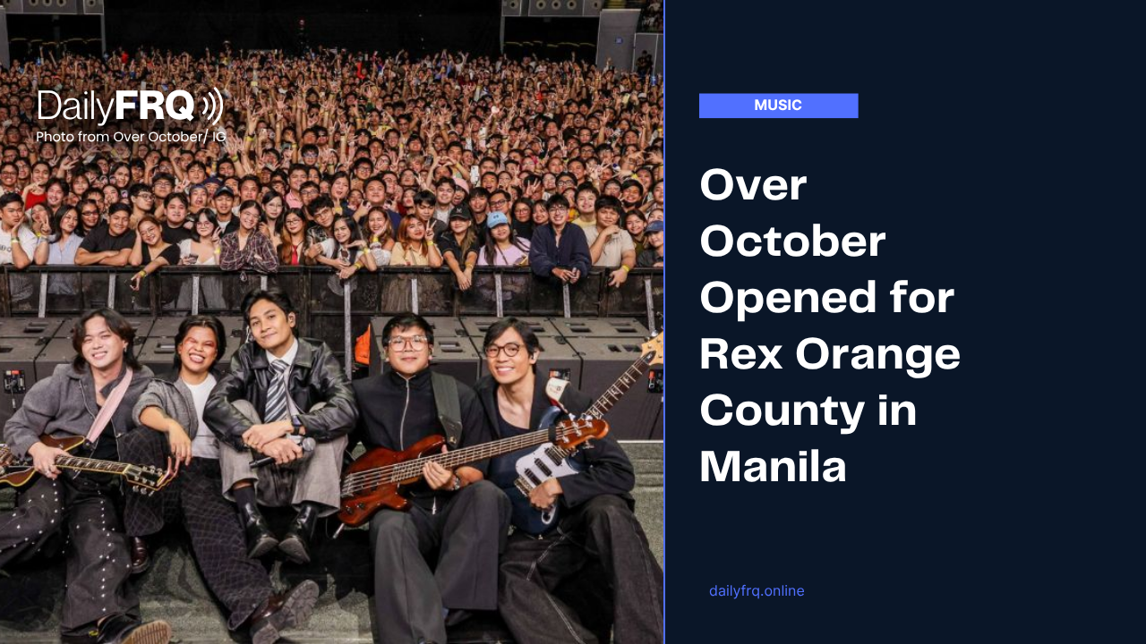 Over October Opened for Rex Orange County in Manila