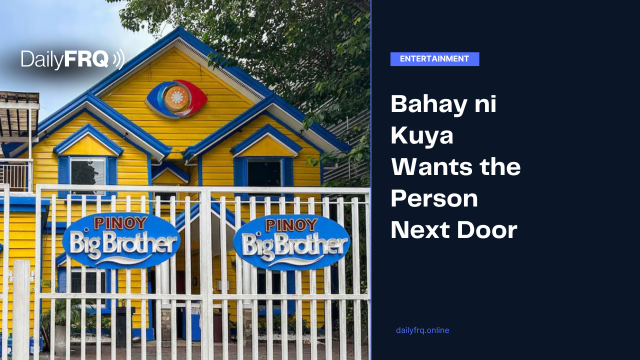 Bahay ni Kuya Wants the Person Next Door