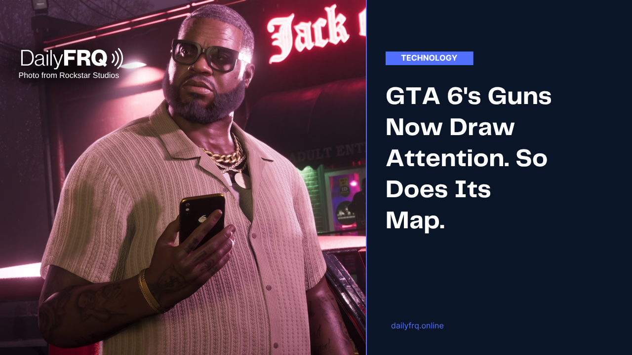 GTA 6’s Guns Now Draw Attention. So Does Its Map.