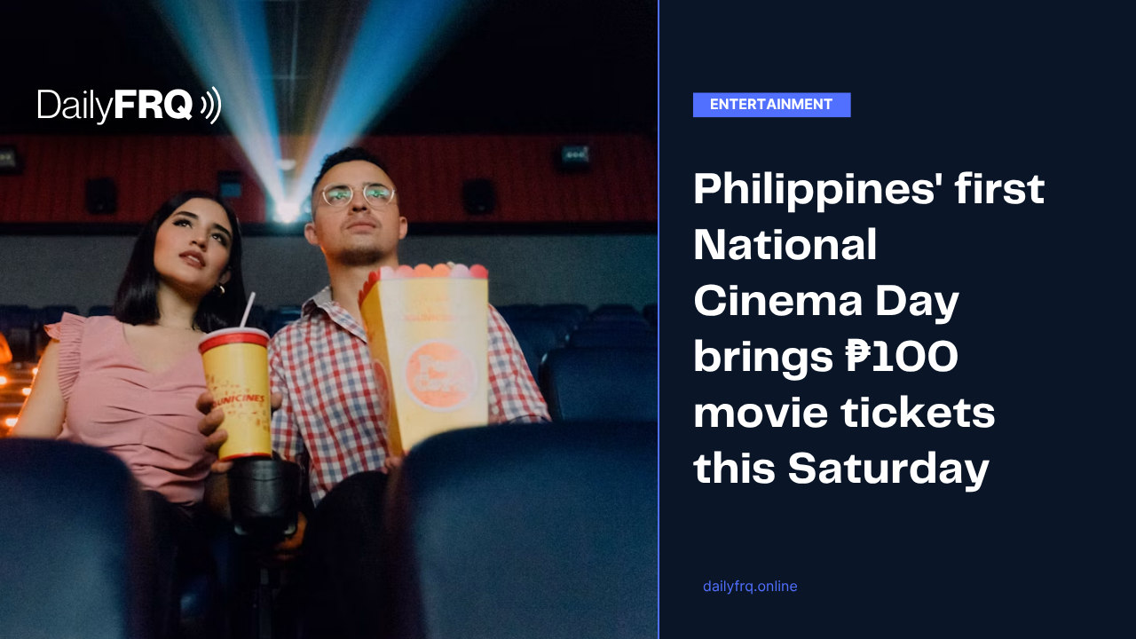 Philippines’ first National Cinema Day brings โฑ100 movie tickets this Saturday
