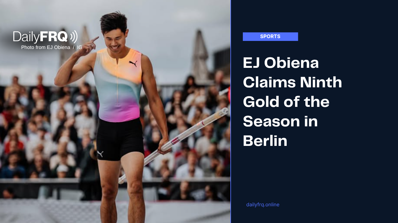 EJ Obiena Claims Ninth Gold of the Season in Berlin