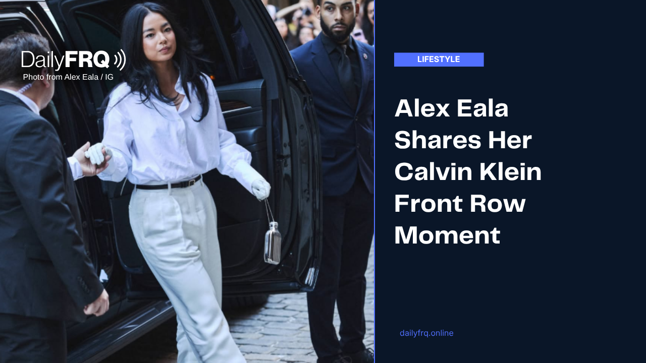 Alex Eala Shares Her Calvin Klein Front Row Moment