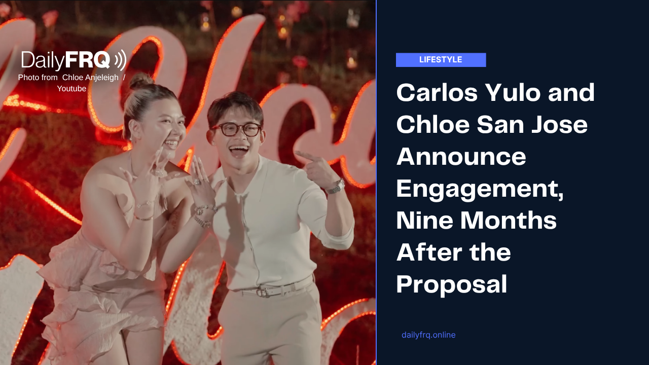 Carlos Yulo and Chloe San Jose Announce Engagement, Nine Months After the Proposal