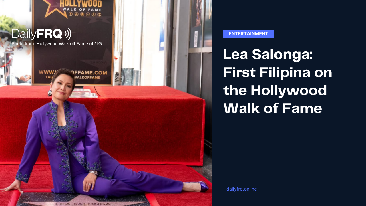 Lea Salonga: First Filipina on the Hollywood Walk of Fame