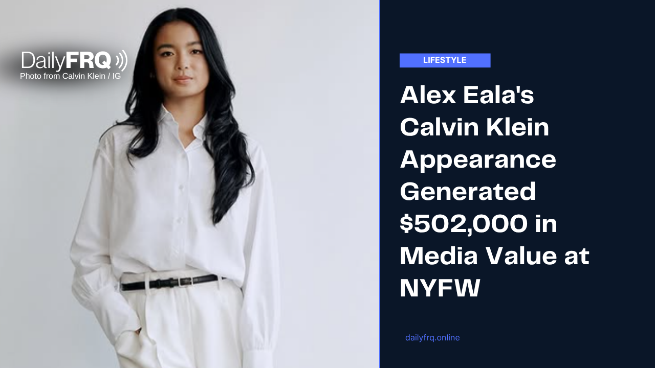 Alex Eala’s Calvin Klein Appearance Generated $502,000 in Media Value at NYFW