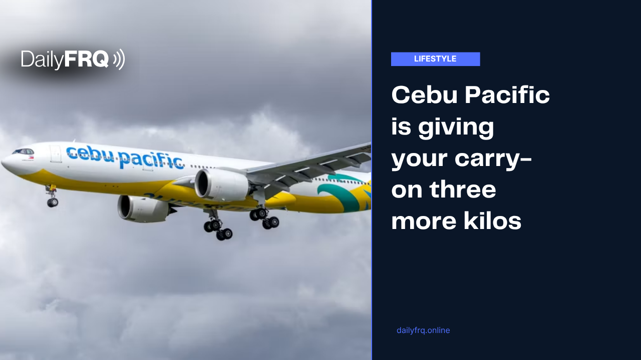 Cebu Pacific is giving your carry-on three more kilos
