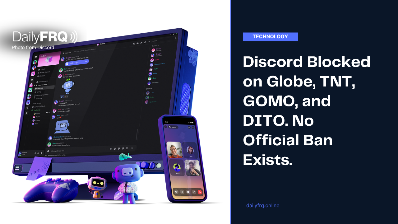 Discord Blocked on Globe, TNT, GOMO, and DITO. No Official Ban Exists.
