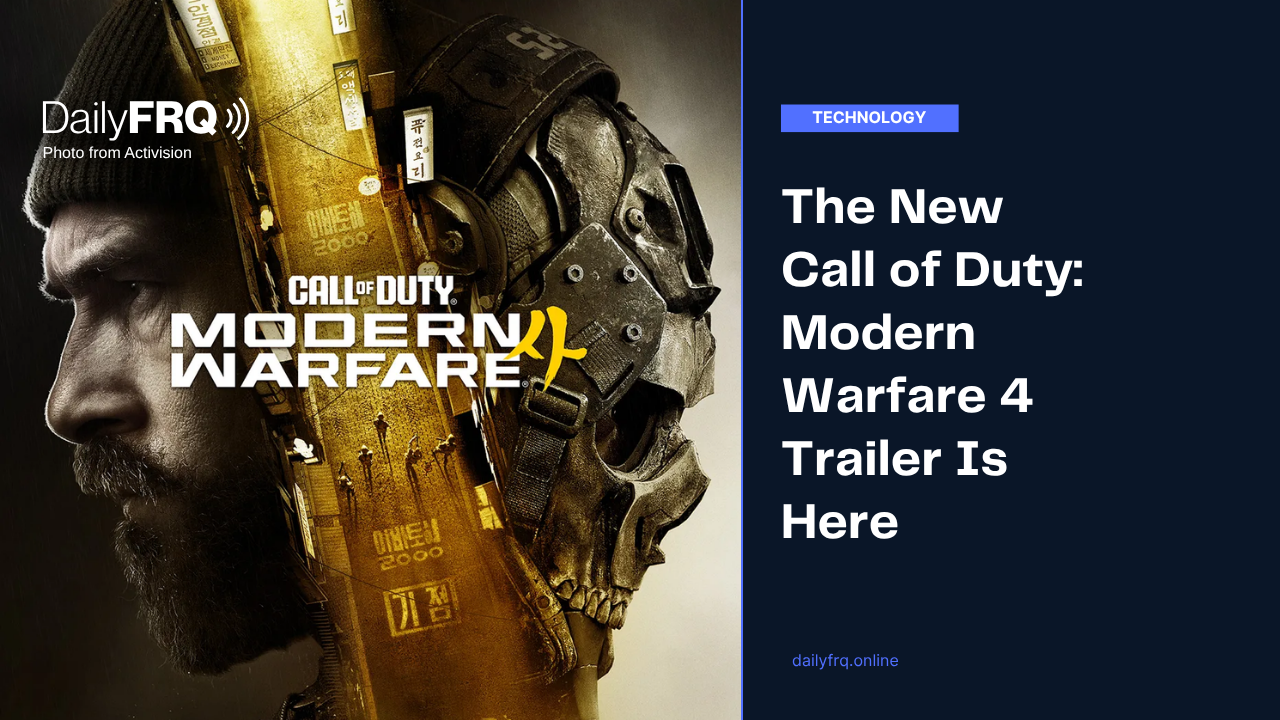 The New Call of Duty: Modern Warfare 4 Trailer Is Here