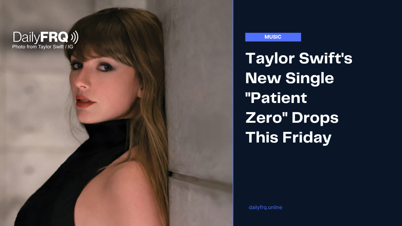 Taylor Swift’s New Single “Patient Zero” Drops This Friday