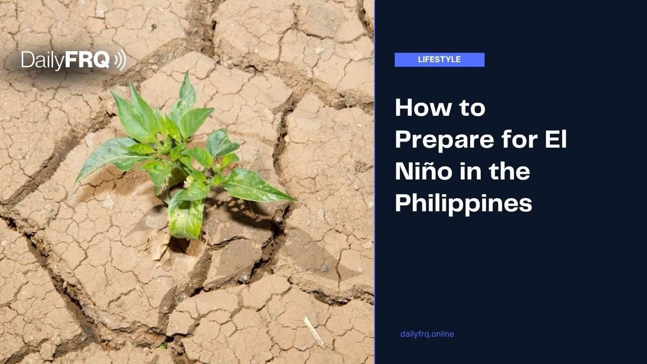 How to Prepare for El Niño in the Philippines
