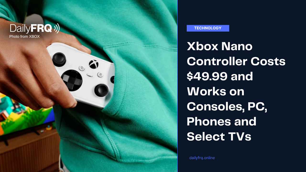 Xbox Nano Controller Costs $49.99 and Works on Consoles, PC, Phones and Select TVs