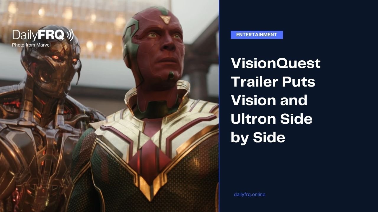 VisionQuest Trailer Puts Vision and Ultron Side by Side
